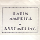 Latin America Assembling | Small Press Communication Archive